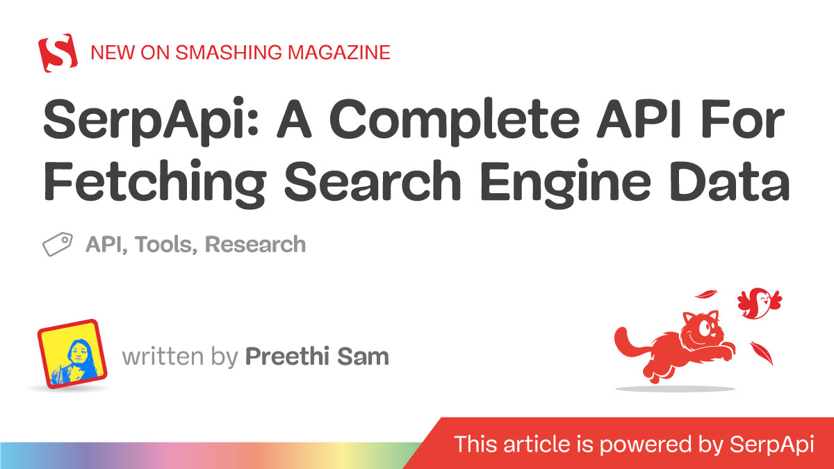 SerpApi: A Complete API For Fetching Search Engine Data